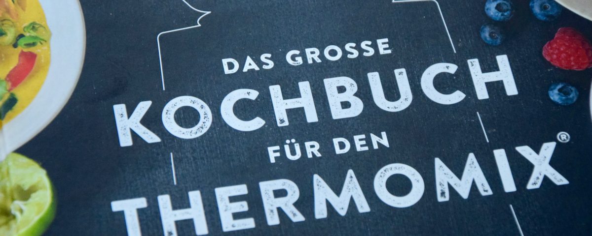 Das große kochbuch für den Thermomix